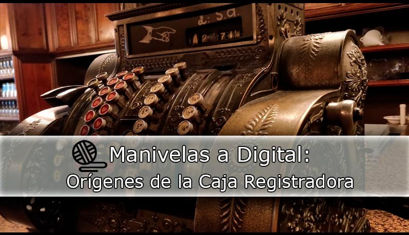 (Art) Orígenes de la Caja Registradora
